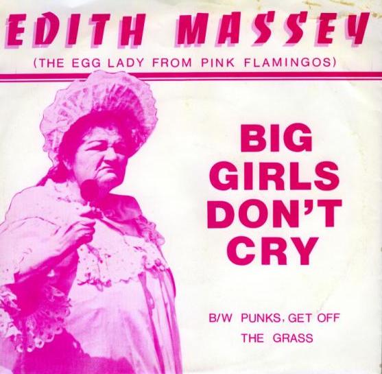 Massey's "Big Girls Don't Cry" b/w "Hey Punks, Get Off the Grass" 45 (Egg Records, 1982)