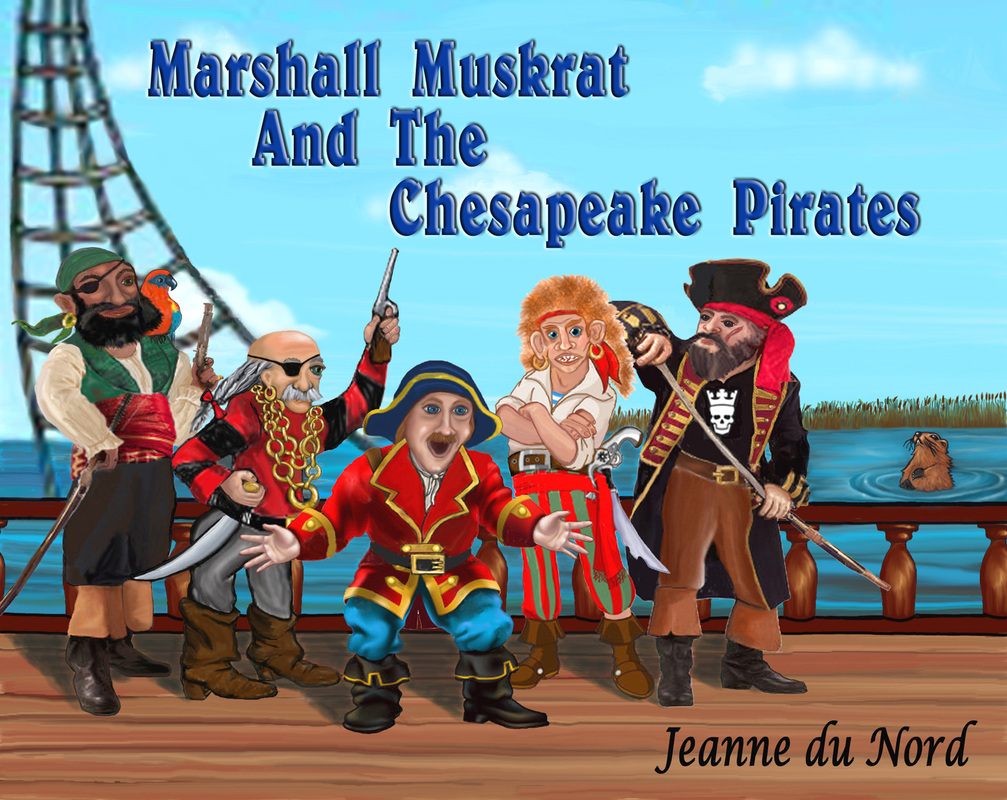 Marshall P. Muskrat is the star of Jeanne du Nord's children's fantasy set in 1773.